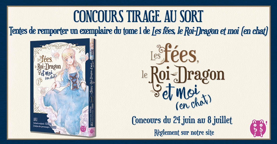 Concours Les fées, le Roi-Dragon et moi (en chat)
