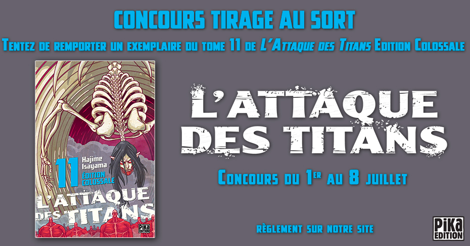 Concours L'Attaque des Titans Édition Colossale