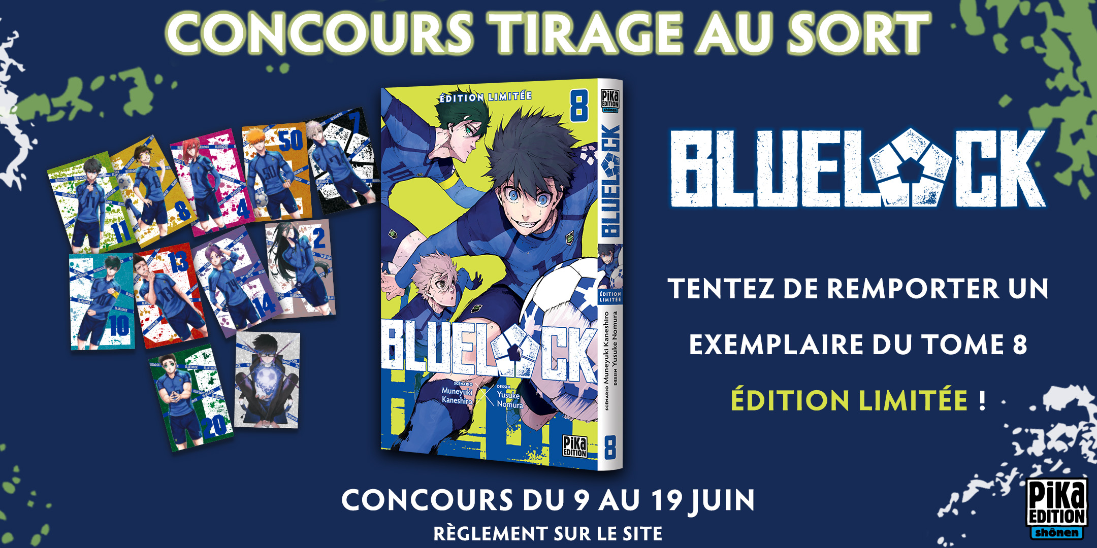 Concours Blue Lock tome 8 Edition limitée - juin 2